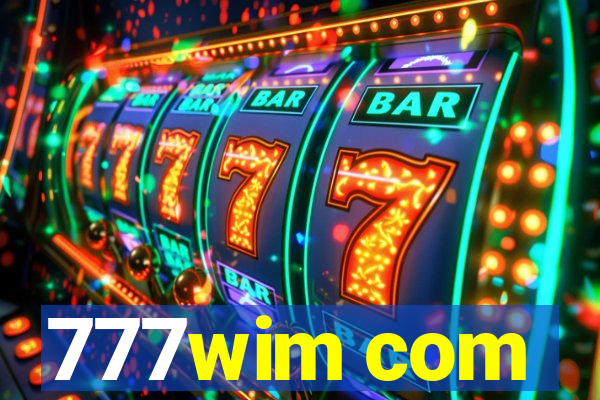 777wim com